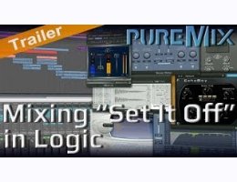 Puremix Mixing the Song Set It Off in Logic