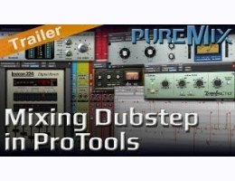 Puremix Mixing Dubstep in Pro Tools
