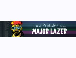 Puremix Luca Pretolesi Mixing Major Lazer