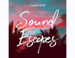 AIR Music Tech Sound Escapes for Hybrid 3